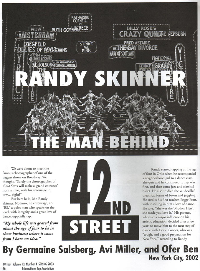 Randy Skinner - The Man Behind 42nd Street