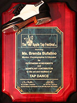 The Big Apple Tap Festival Award to Ms. Brenda Bufalino
