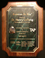 Tradition In Tap Award to Dr. Henry LeTang